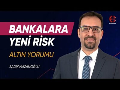 Altın Yükseliyor | Bankalara Yeni Yaptırım | Sadık Mazanoğlu | Ekonomi Ekranı