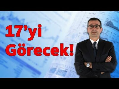 17'yi GÖRECEK!!!