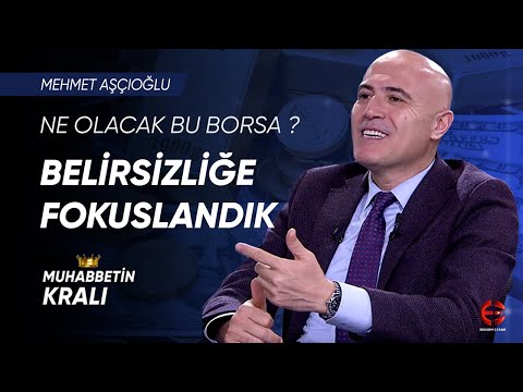 Ne Olacak Bu Borsa ? | Belirsizliğe Fokuslandık | Mehmet Aşçıoğlu | Ekonomi Ekranı
