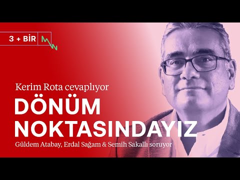 Dönüm noktasındayız: AKP kazanırsa 2002’ye döneriz! | Kerim Rota | 3+BİR