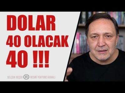 DOLAR 40 OLACAK 40