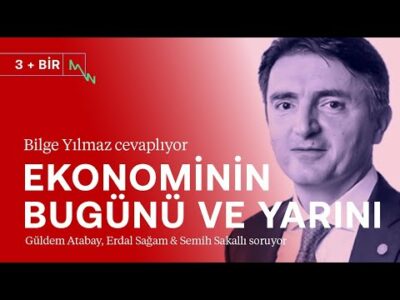 Ekonomide hasar-tespit raporu & çıkış planı! | Bilge Yılmaz | 3+BİR #CANLI