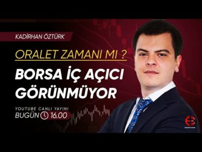 Borsada Oralet Zamanı Mı ? | Kadirhan Öztürk | Ekonomi Ekranı