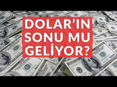Doların Sonu mu Geliyor?
