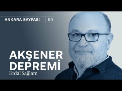 Akşener depremi: Ekonomi de sarsılacak! & Halkın umudu darbe yedi! | Erdal Sağlam
