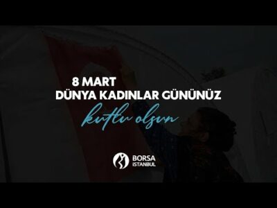 8 Mart Dünya Kadınlar Günü kutlu olsun