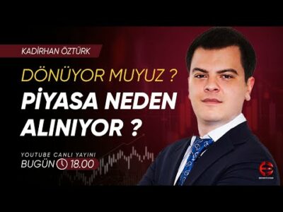 Borsa Dönüyor Mu ? | Kadirhan Öztürk | Ekonomi Ekranı