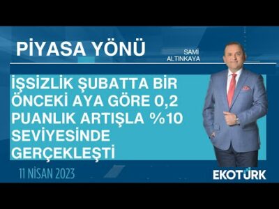 Türkiye'de işsizlik oranı artış kaydetti | Sami Altınkaya | Piyasa Yönü