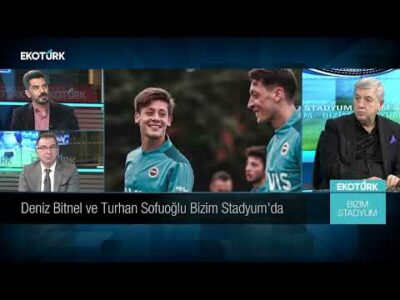 Deniz Ateş Bitnel | Turhan Sofuoğlu | Faik Çetiner | Bizim Stadyum
