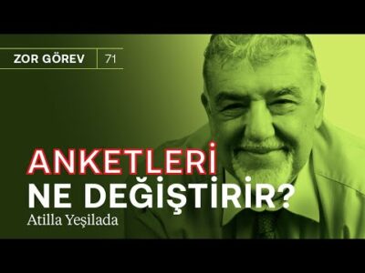 2. turda dolar krizi kime yarar? & Anketleri ne değiştirir? | Atilla Yeşilada
