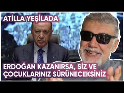 Erdoğan Kazanırsa, Siz ve Çocuklarınız Sürüneceksiniz