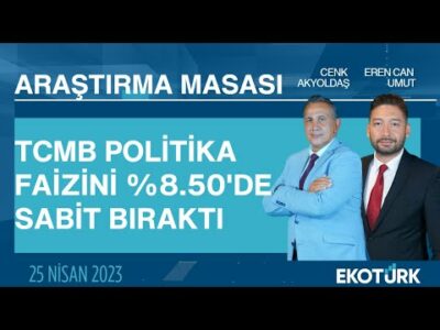 Araştırma Masası | Cenk Akyoldaş | Eren Can Umut (27.04.2023)