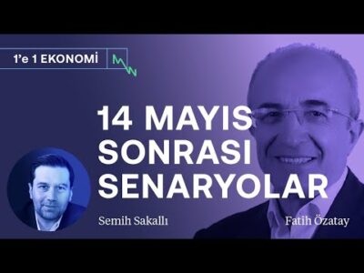 Hangisi olacak: Denge mi? Belirsizlik mi? Çalkantı mı? | Seçim sonrası senaryolar | Fatih Özatay
