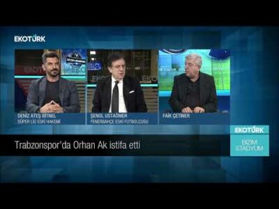 Deniz Ateş Bitnel | Şenol Ustaömer | Faik Çetiner | Bizim Stadyum