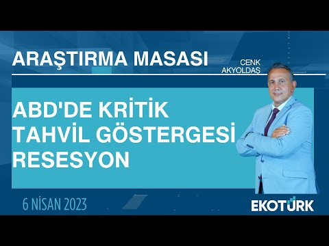 Araştırma Masası | Arda Coşar | Cenk Akyoldaş (06.04.2023)