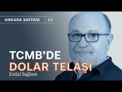 Merkez Bankası'nda dolar telaşı! & Döviz talebi neden artıyor? & Şimşek gerçeği! | Erdal Sağlam