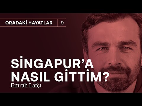 Her yerde aynı dert: yüksek kira! & Singapur'da yaşamak: nasıl gittim, neden gittim? | Emrah Lafçı