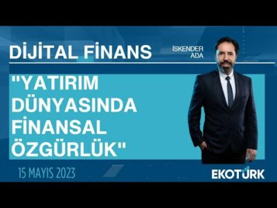 Yatırım Dünyasında Finansal Özgürlük | Senih Mete Dal | İskender Ada | Dijital Finans