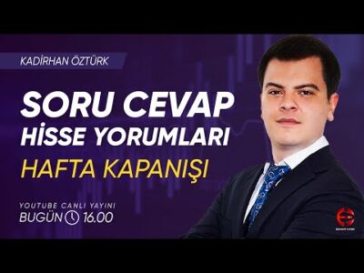 Hisse Yorumları | Kadirhan Öztürk | Ekonomi Ekranı