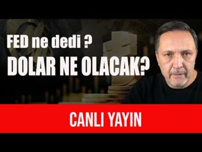 fed ne dedi dolar ne olacak