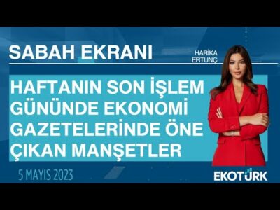 Haftanın son işlem gününde ekonomi gazetelerinin manşetleri | Harika Ertunç | Sabah Ekranı
