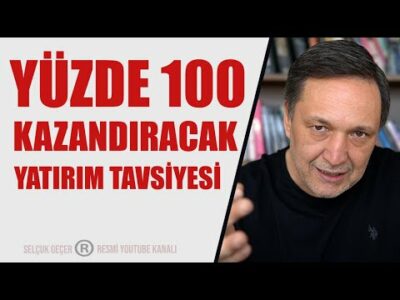 YÜZDE YÜZ KAZANDIRACAK YATIRIM TAVSİYESİ DOLAR ALTIN EURO BİTCOİN