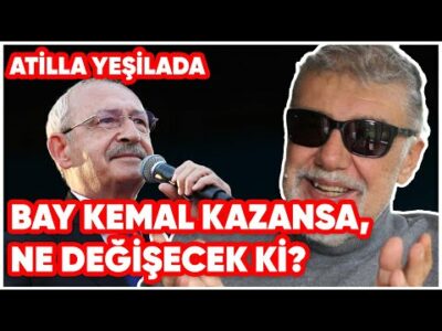 Bay Kemal Kazansa, Ne Değişecek ki?