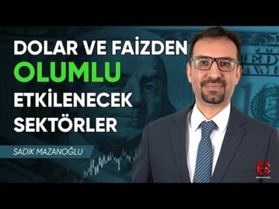 Faiz Artarsa Borsa Nasıl Etkilenir ? | Sadık Mazanoğlu | Ekonomi Ekranı