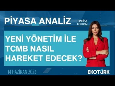 Yeni yönetim ile TCMB nasıl hareket edecek? | Harika Ertunç | Piyasa Analiz
