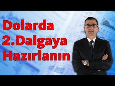 DOLARDA 2.DALGAYA HAZIRLANIN!