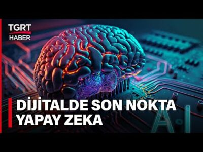 Dijital Dönüşümde Gelinen Son Nokta: Yapay Zeka - Celal Toprak ile İş Dünyası
