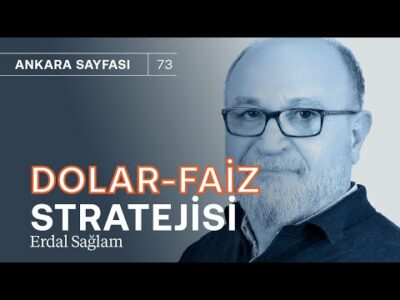 Dolar 30, faiz 40! Strateji bu mu? | Erdal Sağlam