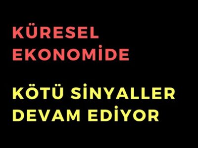 Küresel Ekonomide Kötü Sinyaller - Dünyanın Haberi 348 - 25.06.2023
