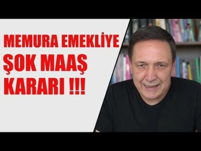 MEMURA EMEKLİYE ŞOK MAAŞ KARARI l DOLAR 35 ALTIN 2500