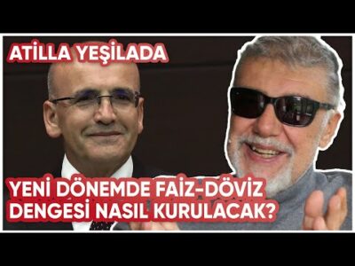 Yeni Dönemde Faiz-Döviz Dengesi Nasıl Kurulacak? Borsa Nasıl Etkilenecek?