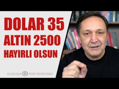 DOLAR 35 ALTIN 2500 HAYIRLI OLSUN