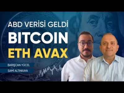 Önemli ABD Verisi Açıklandı, BTC ETH AVAX Son Durum | Barışcan Yücel | Ekonomi Ekranı