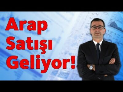 Arap satışı Geliyor!