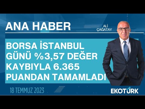 Ana Haber | Ahmet Mergen | Ali Çağatay | 18.07.2023