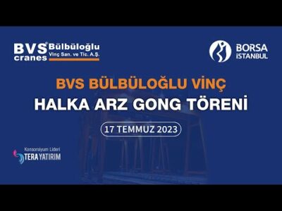 "Bülbüloğlu Vinç" Gong Töreni