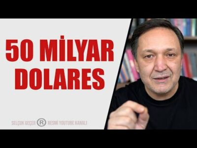 50 MİLYAR DOLAR