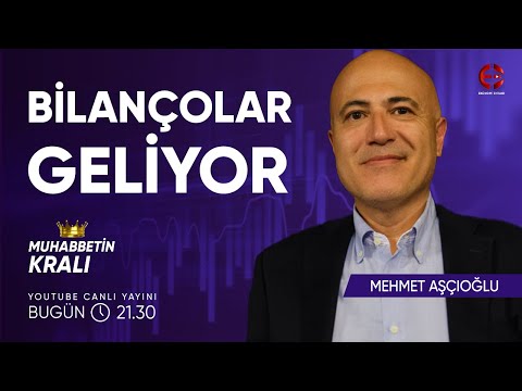 Borsada Bilançolar Geliyor | Mehmet Aşçıoğlu | Ekonomi Ekranı