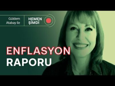 Gaye Erkan ne söyledi, biz ne anlamalıyız? | Enflasyon, faiz, dolar ve rezerv | Güldem Atabay
