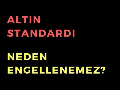 Altın Standardı Engellenemez