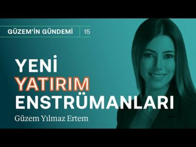Yatırımın şifreleri: Borsada yolun sonu mu? & Yatırım fonlarına ilgi arttı! | Güzem Yılmaz Ertem