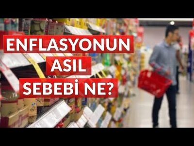 Enflasyonun Asıl Sebebi Ne?