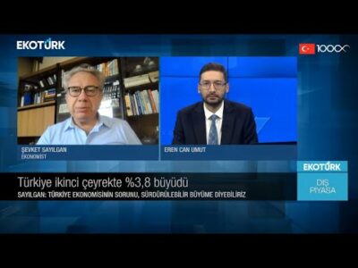 Türkiye ikinci çeyrekte %3.8 büyüdü | Erencan Umut | Dış Piyasa