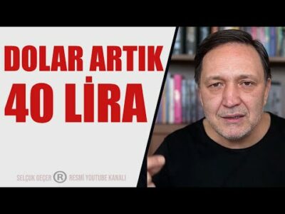 DOLAR ARTIK 40 LİRA