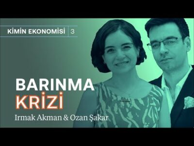 Barınma krizi: Ev almak da kiraya çıkmak da hayal! & Neden çıktı, nasıl çözülür? | Kimin Ekonomisi