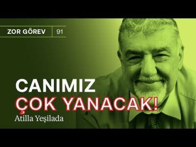 Canımız çok yanacak! & Servet vergisi mi ücretlilerin ümüğünü sıkmak mı? | Atilla Yeşilada